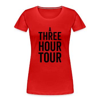 Eine dreistündige Tour - Frauen Premium Bio T-Shirt - Rot - Vorne - Mia (176cm)
