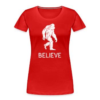 Bigfoot Believe - Yeti - Legende - Fabelwesen - Frauen Premium Bio T-Shirt - Rot - Vorne - Mia (176cm)