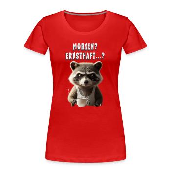 Grumpy raccoon with coffee saying morning grouch - Women's Premium Organic T-Shirt - red - Front - Mia (176cm)