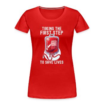 Blood Donation Education Donate Blood - Women's Premium Organic T-Shirt - red - Front - Mia (176cm)