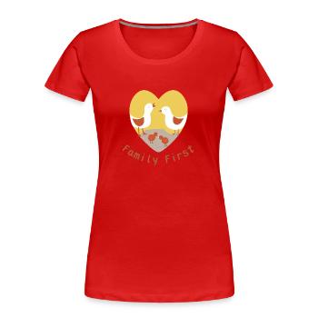 Zuerst die Familie - Frauen Premium Bio T-Shirt - Rot - Vorne - Mia (176cm)