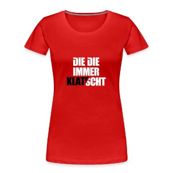 Die immer klatscht Mdma Emma Festival Afterhours - Frauen Premium Bio T-Shirt - Rot - Vorne - Mia (176cm)