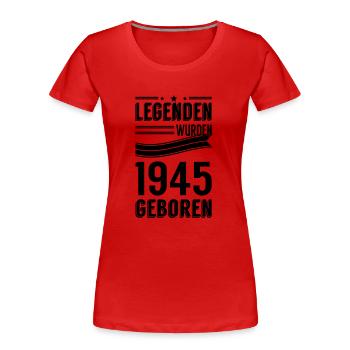 1945 - Frauen Premium Bio T-Shirt - Rot - Vorne - Mia (176cm)