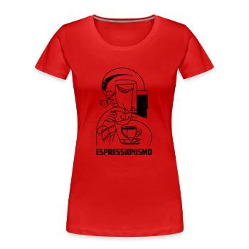 Espressionismus - Espresso - Kaffee trinken - Frauen Premium Bio T-Shirt - Rot - Vorne - Mia (176cm)