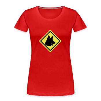 german shepherd roadsign - T-shirt bio Premium Femme - rouge - Devant - Mia (176cm)