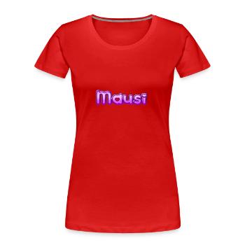 Text Mausi - Frauen Premium Bio T-Shirt - Rot - Vorne - Mia (176cm)