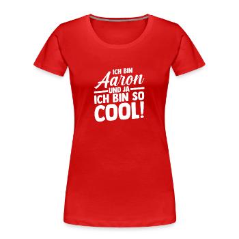 Prénom Aaron - T-shirt bio Premium Femme - rouge - Devant - Mia (176cm)