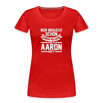 Prénom Aaron - T-shirt bio Premium Femme - rouge - Devant - Mia (176cm)
