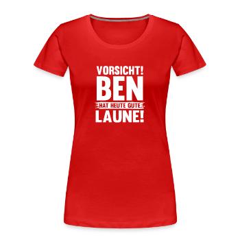 Prénom Ben - T-shirt bio Premium Femme - rouge - Devant - Mia (176cm)