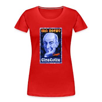 ma biche l'orangerie cinéculte louis de funes - T-shirt bio Premium Femme - rouge - Devant - Mia (176cm)