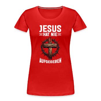 Jesus Never Gave Up Bible Readers Church - Women's Premium Organic T-Shirt - red - Front - Mia (176cm)