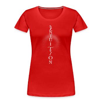 INTUITION – Dein innerer Kompass - Frauen Premium Bio T-Shirt - Rot - Vorne - Mia (176cm)