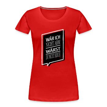 anlage bündel münze mountainbike statement lustig - Frauen Premium Bio T-Shirt - Rot - Vorne - Mia (176cm)