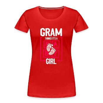 Gram Thinks It's a Girl Gender Reveal Funny Baby - Frauen Premium Bio T-Shirt - Rot - Vorne - Mia (176cm)