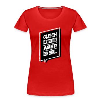 bday geschenk lieben geek geburtstagsgeschenkidee - Frauen Premium Bio T-Shirt - Rot - Vorne - Mia (176cm)