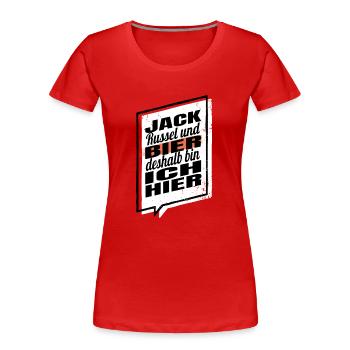 lustiger spruch brauen männerabend statement humor - Frauen Premium Bio T-Shirt - Rot - Vorne - Mia (176cm)