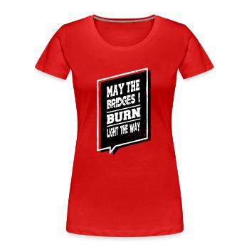 bannit nos blagues Heureux droit à l’avortement 8 mars - T-shirt bio Premium Femme - rouge - Devant - Mia (176cm)
