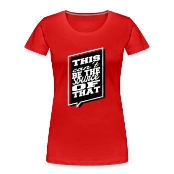 programming computer scientist humor informatics - Frauen Premium Bio T-Shirt - Rot - Vorne - Mia (176cm)
