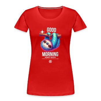 good morning - Frauen Premium Bio T-Shirt - Rot - Vorne - Mia (176cm)