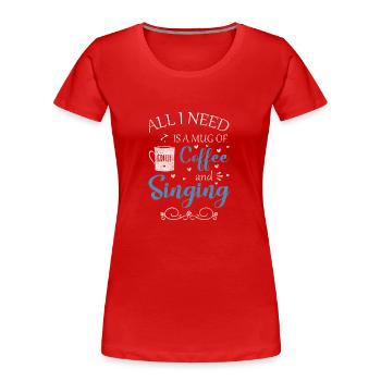 Musique, Mélodie, Voix, Microphone - T-shirt bio Premium Femme - rouge - Devant - Mia (176cm)