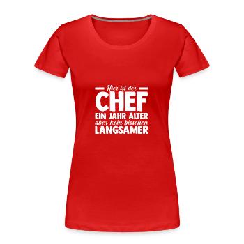 Patron, Chef de groupe, Chef d’équipe, Superviseur - T-shirt bio Premium Femme - rouge - Devant - Mia (176cm)