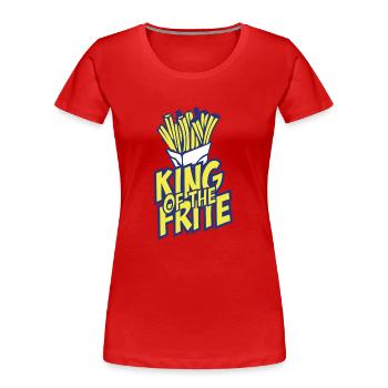 Nord Pas De Calais NPDC King of the frite - T-shirt bio Premium Femme - rouge - Devant - Mia (176cm)