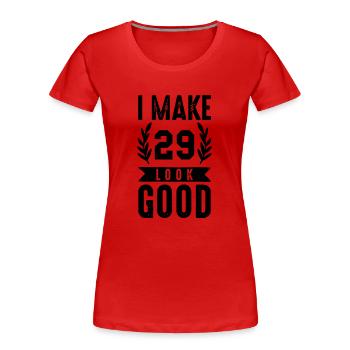 Belle apparence 29 - T-shirt bio Premium Femme - rouge - Devant - Mia (176cm)