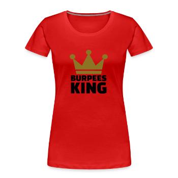 Burpees King - T-shirt bio Premium Femme - rouge - Devant - Mia (176cm)