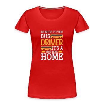 Fahrer Busfahrerin Reisebus - Frauen Premium Bio T-Shirt - Rot - Vorne - Mia (176cm)