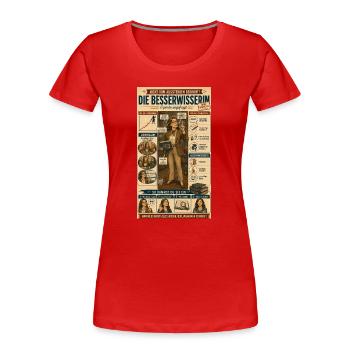 Die Besserwisserin – ungefragt kompetent - Frauen Premium Bio T-Shirt - Rot - Vorne - Mia (176cm)