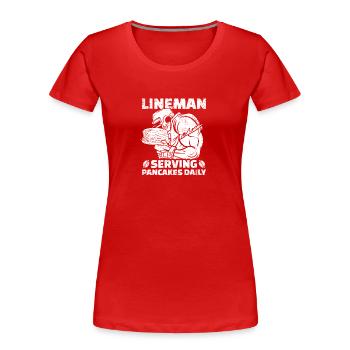 Offensive Lineman Football Pancakes Geschenk - Frauen Premium Bio T-Shirt - Rot - Vorne - Mia (176cm)