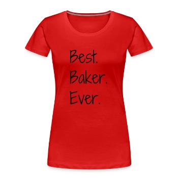 boulanger / boulangerie / boulangère / pain - T-shirt bio Premium Femme - rouge - Devant - Mia (176cm)