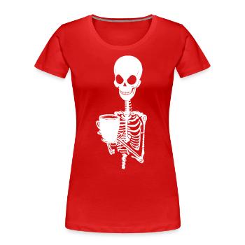 Sarkastisches lustiges Skelett, das Espressokaffee trinkt - Frauen Premium Bio T-Shirt - Rot - Vorne - Mia (176cm)
