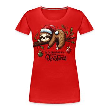 Paresseux plus défectueux Je rêve d’un Noël lent - T-shirt bio Premium Femme - rouge - Devant - Mia (176cm)