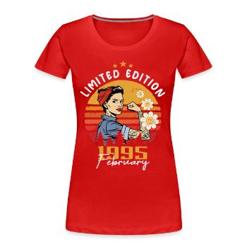 29 ans - Né en février 1995 - T-shirt bio Premium Femme - rouge - Devant - Mia (176cm)