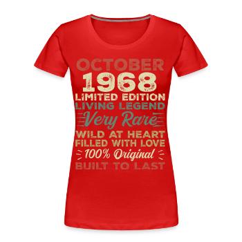 1968 October 1968 birthday October 1968 Original - Women's Premium Organic T-Shirt - red - Front - Mia (176cm)