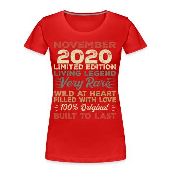 Legende Seit November 2020 Jahrgang November 2020 - Frauen Premium Bio T-Shirt - Rot - Vorne - Mia (176cm)