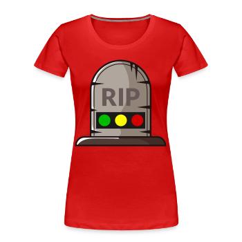 Feu tricolore reposer en toute tranquillité RIP - T-shirt bio Premium Femme - rouge - Devant - Mia (176cm)