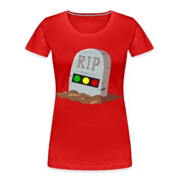 Feu tricolore reposer en toute tranquillité RIP - T-shirt bio Premium Femme - rouge - Devant - Mia (176cm)