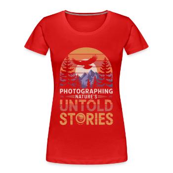 Photographie animalière Photographie de nature Photographie - T-shirt bio Premium Femme - rouge - Devant - Mia (176cm)