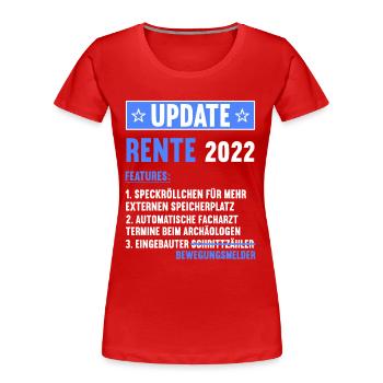 Ruhestand Rentnerin Rentner Rente 2022 - Frauen Premium Bio T-Shirt - Rot - Vorne - Mia (176cm)