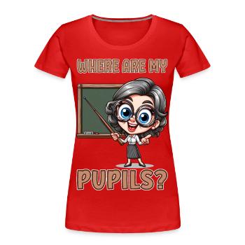 Where are my pupils? - Women's Premium Organic T-Shirt - red - Front - Mia (176cm)