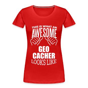 Geocaching Geocaching Geocaching - Frauen Premium Bio T-Shirt - Rot - Vorne - Mia (176cm)
