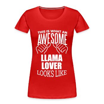 Llama Llama Llama - Frauen Premium Bio T-Shirt - Rot - Vorne - Mia (176cm)
