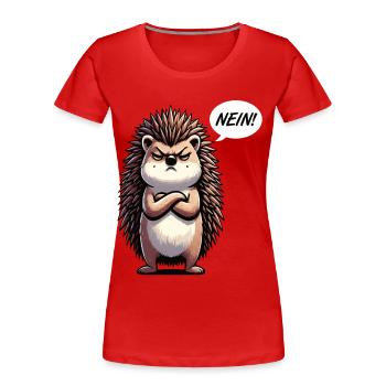 Nein Igel Igelliebhaber Igelbesitzer Igelhalter - Frauen Premium Bio T-Shirt - Rot - Vorne - Mia (176cm)