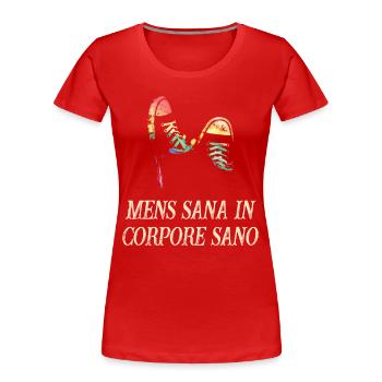 Mens Sana in Corpore Sano - Women's Premium Organic T-Shirt - red - Front - Mia (176cm)