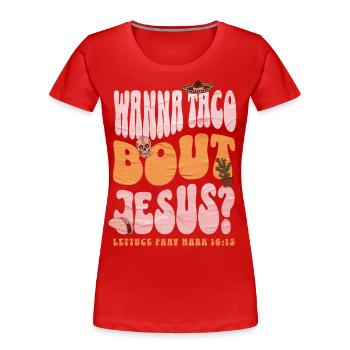 Taco - T-shirt bio Premium Femme - rouge - Devant - Mia (176cm)