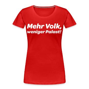 Mehr Volk weniger Palast Ziviler Ungehorsam Demon - Frauen Premium Bio T-Shirt - Rot - Vorne - Mia (176cm)
