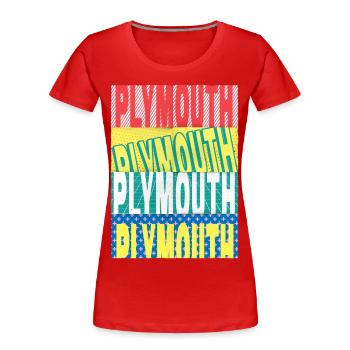 Plymouth England UK Stadt Schrift Skyline Heimat - Frauen Premium Bio T-Shirt - Rot - Vorne - Mia (176cm)