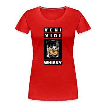 Veni Vidi Whisky - T-shirt bio Premium Femme - rouge - Devant - Mia (176cm)